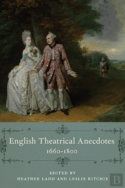 Bertrand.pt - English Theatrical Anecdotes, 1660-1800