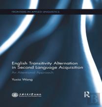 English Transitivity Alternation In Second Language Acquisition: An Attentional Approach