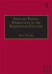 English Travel Narratives In The Eighteenth Century