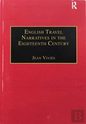 English Travel Narratives In The Eighteenth Century
