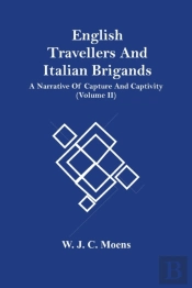 English Travellers And Italian Brigands