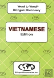 English-Vietnamese & Vietnamese-English Word-To-Word Dictionary