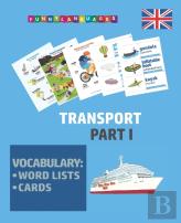 English Vocabulary For Kids. Transport. Part I