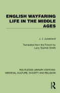 English Wayfaring Life In The Middle Ages