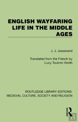 Bertrand.pt - English Wayfaring Life In The Middle Ages