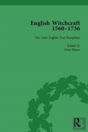 English Witchcraft, 1560-1736, Vol 5