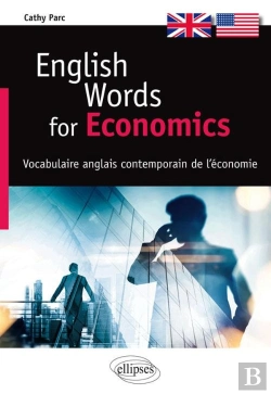 Bertrand.pt - English Words For Economics - Vocabulaire Anglais Contemporain De L'Économie