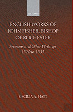 Bertrand.pt - English Works Of John Fisher, Bishop Of Rochester