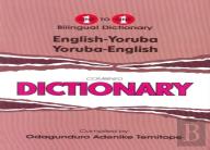English-Yoruba & Yoruba-English One-To-One Dictionary