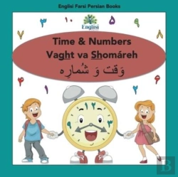 Bertrand.pt - Englisi Farsi Persian Books Time & Numbers Vaght Va Shomareh