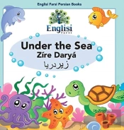 Englisi Farsi Persian Books Under The Sea Zire Darya