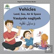 Englisi Farsi Persian Books Vehicles Land, Sea, Air & Space