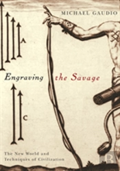 Engraving The Savage