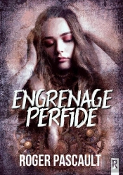 Engrenage Perfide