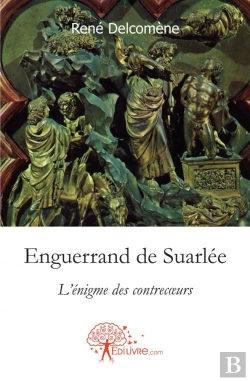Bertrand.pt - Enguerrand De Suarlee L'Enigme Des Contrecoeurs.