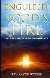 Engulfed By God'S Fire