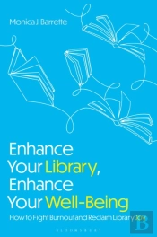Enhance Your Library, Enhance Your Well-Being