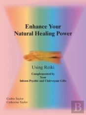 Enhance Your Natural Healing Powers