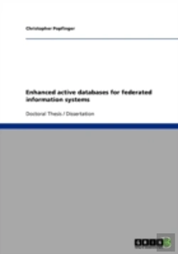 Bertrand.pt - Enhanced Active Databases For Federated Information Systems
