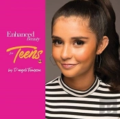 Enhanced Beauty For Teens