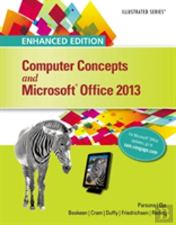 Bertrand.pt - Enhanced Computer Concepts And Microsoft Office 2013