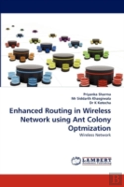Bertrand.pt - Enhanced Routing In Wireless Network Using Ant Colony Optmization