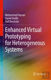Enhanced Virtual Prototyping For Heterogeneous Systems