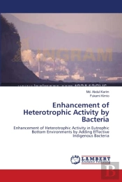 Enhancement Of Heterotrophic Activity By Bacteria