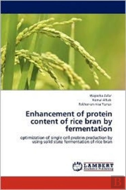 Bertrand.pt - Enhancement Of Protein Content Of Rice Bran By Fermentation