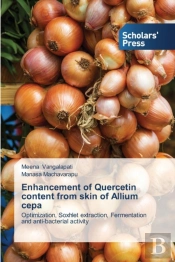 Enhancement Of Quercetin Content From Skin Of Allium Cepa