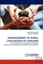 Enhancement Of Rural Livelihoods In Thailand