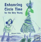 Enhancing Circle Time For The Very Young