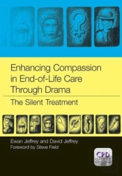 Enhancing Compassion In End-Of-Life Care Through Drama