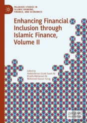 Enhancing Financial Inclusion Through Islamic Finance, Volume Ii