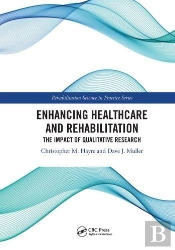 Enhancing Healthcare And Rehabilitation