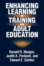 Enhancing Learning In Training And Adult Education