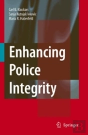 Enhancing Police Integrity
