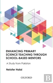 Enhancing Primary Science Teaching Through School-Based Science Mentors