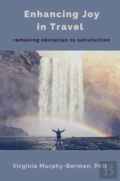 Enhancing Satisfaction In Travel