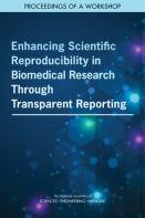 Enhancing Scientific Reproducibility In Biomedical Research Through Transparent Reporting