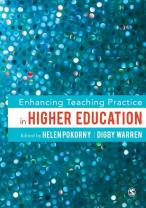 Enhancing Teaching Practice In Higher Education