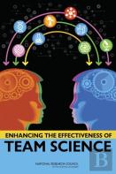 Enhancing The Effectiveness Of Team Science