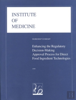 Bertrand.pt - Enhancing The Regulatory Decision-Making Approval Process For Direct Food Ingredient Technologies