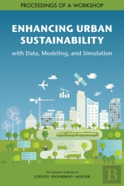 Enhancing Urban Sustainability With Data, Modeling, And Simulation