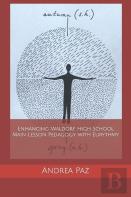 Enhancing Waldorf High School Main Lesson Pedagogy With Eurythmy