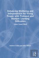 Enhancing Wellbeing And Independence For Young People With Profound And Multiple Learning Difficulties