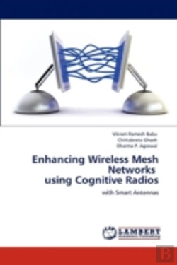 Bertrand.pt - Enhancing Wireless Mesh Networks Using Cognitive Radios