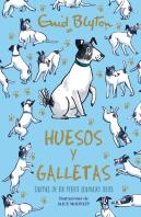 Enid Blyton Huesos Y Galletas Cartas De Un Perro Llamado B