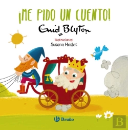 Bertrand.pt - Enid Blyton. ¡Me Pido Un Cuento!