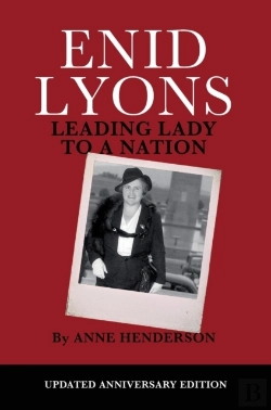 Bertrand.pt - Enid Lyons, Leading Lady To A Nation